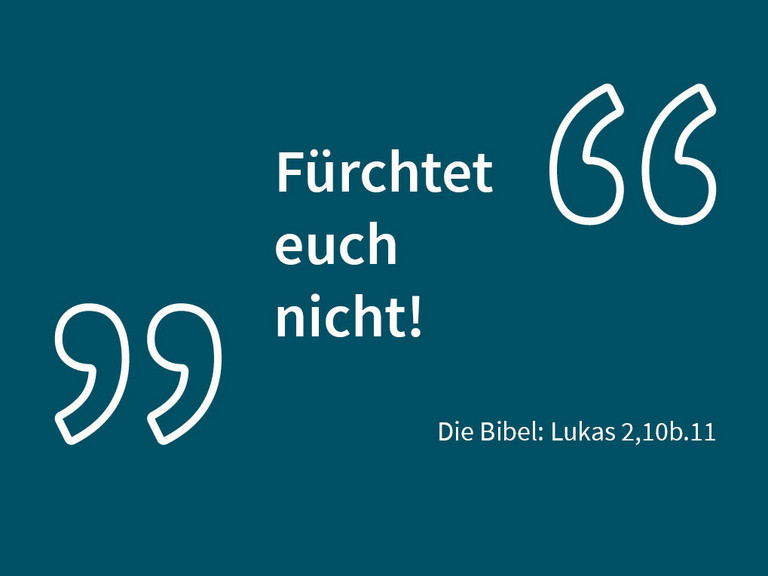 "Fürchtet euch nicht" Bibel-Zitat zum Weihnachts-Impuls